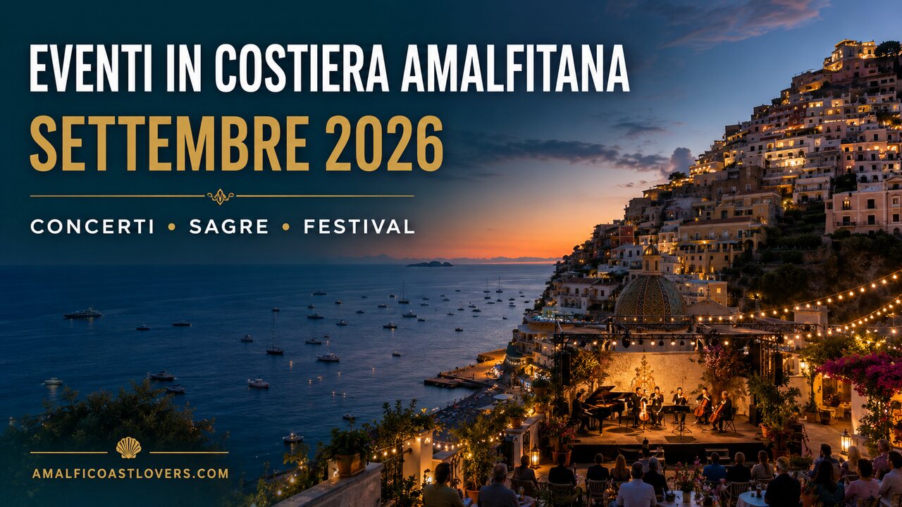 Eventi Costiera Amalfitana Settembre 2026 Calendario